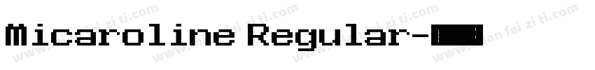 Micaroline Regular字体转换